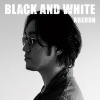 ABEDON「BLACK AND WHITE」Ki/oon盤ジャケット