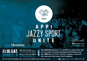 「APPI JAZZY SPORT」にGAGLE、SOIL、PSGら集結