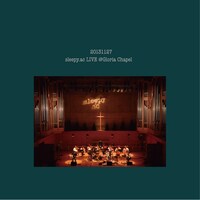 sleepy.ac「LIVE@Gloria Chapel」CDジャケット