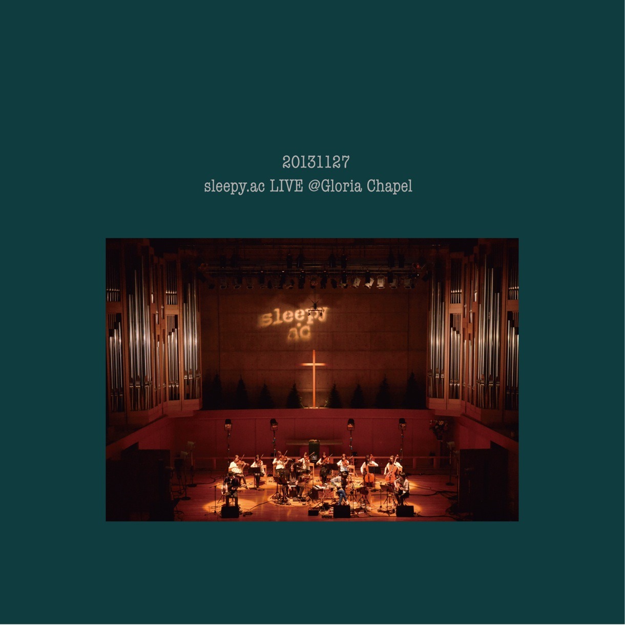 sleepy.ac「LIVE@Gloria Chapel」CDジャケット