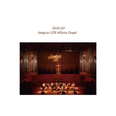 sleepy.ac「LIVE@Gloria Chapel」CD＆DVDジャケット