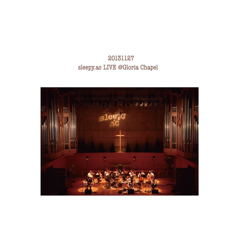 sleepy.ac「LIVE@Gloria Chapel」CD＆DVDジャケット