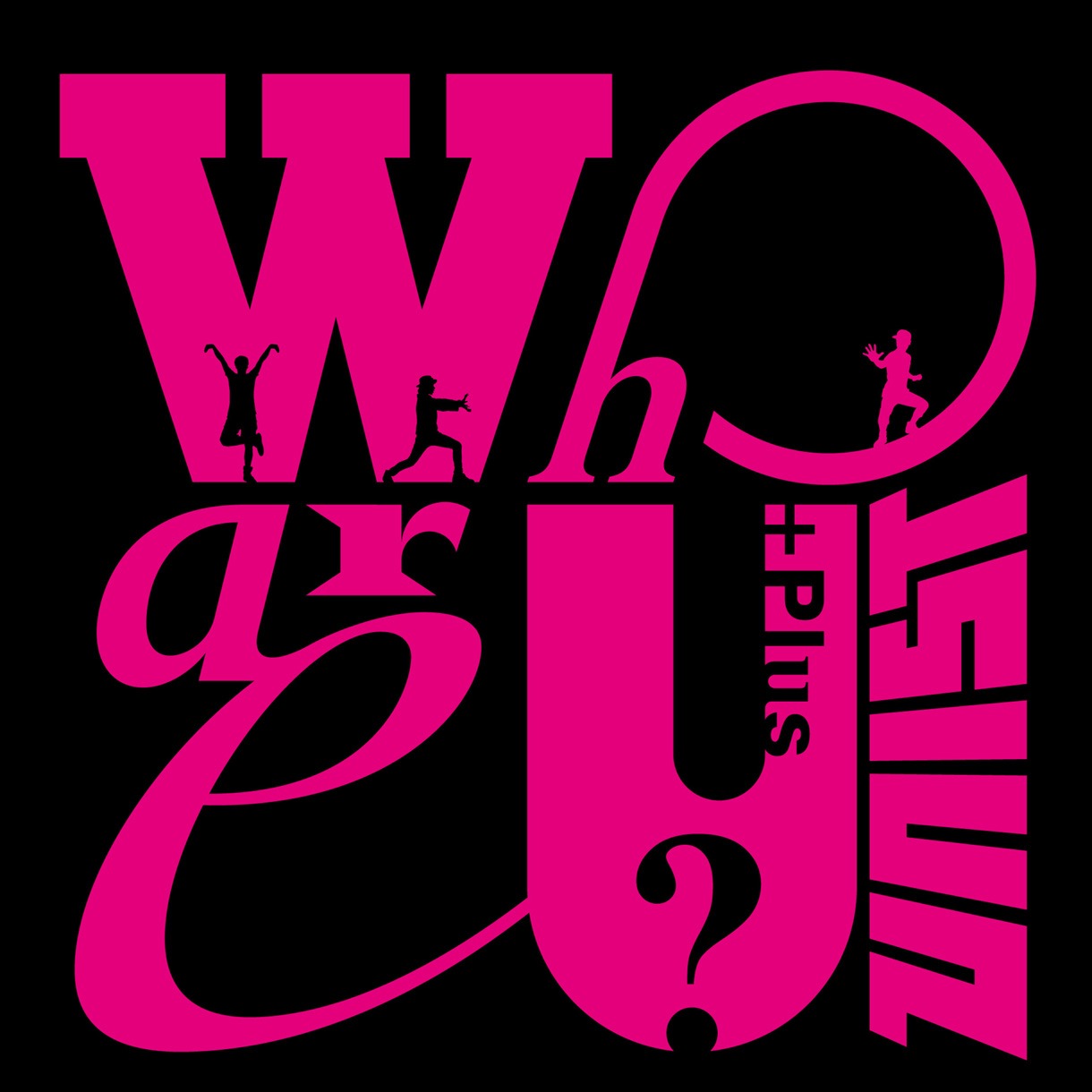 UNIST「Who are U? +Plus」ジャケット