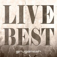 ギルガメッシュ「LIVE BEST」初回限定盤ジャケット