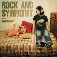 V.A.「ROCK AND SYMPATHY -tribute to the pillows-」ジャケット