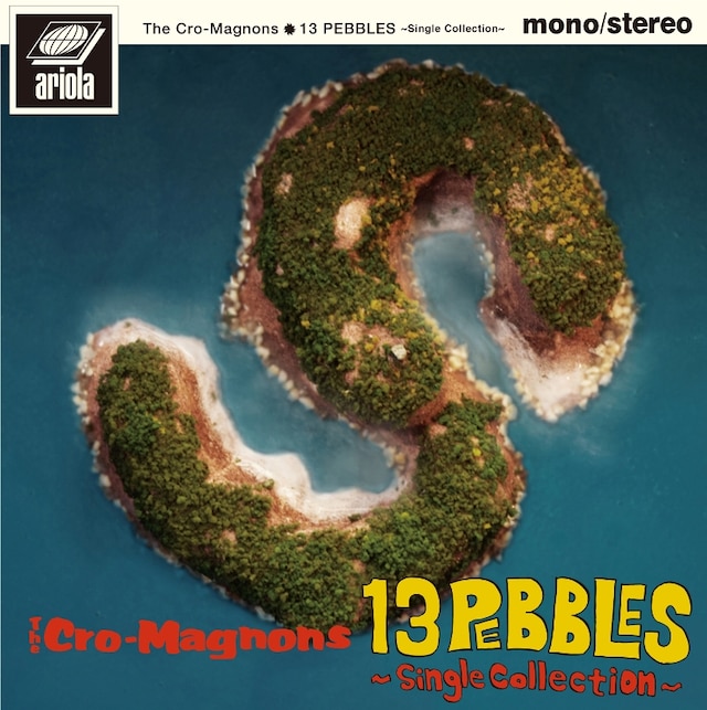 ザ・クロマニヨンズ「13 PEBBLES ～Single Collection～」ジャケット