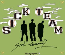 Sick Team「Sick Team II」ジャケット