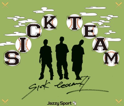 Sick Team「Sick Team II」ジャケット