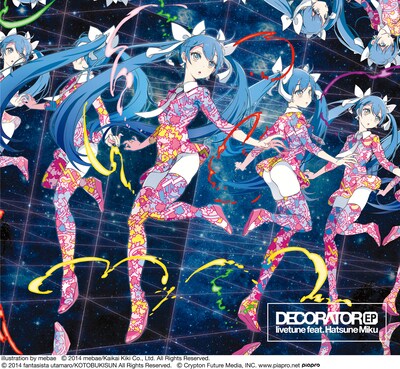 livetune feat. 初音ミク「DECORATOR EP」初回限定盤ジャケット