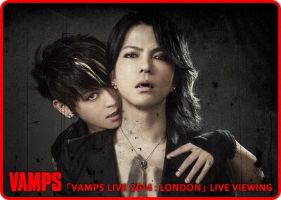 「VAMPS LIVE 2014: LONDONライブ・ビューイング」告知ビジュアル