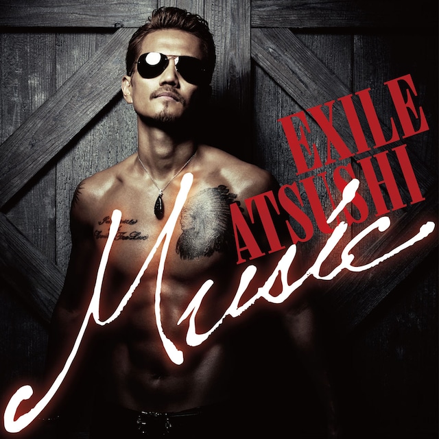 EXILE ATSUSHI「Music」2CD＋2DVD盤ジャケット
