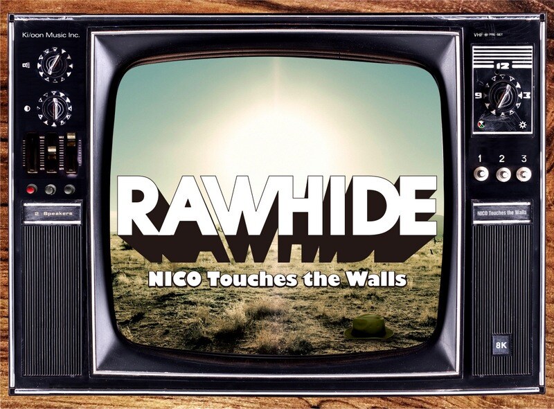 NICO Touches the Walls「ローハイド」完全生産限定盤ジャケット