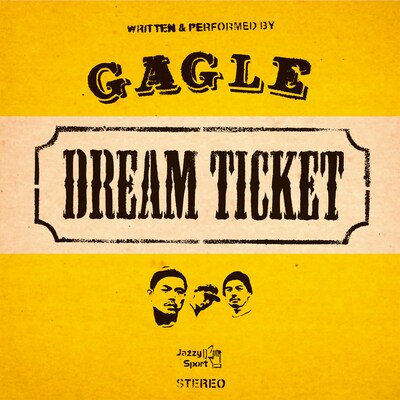 GAGLE「Dream Ticket」配信ジャケット