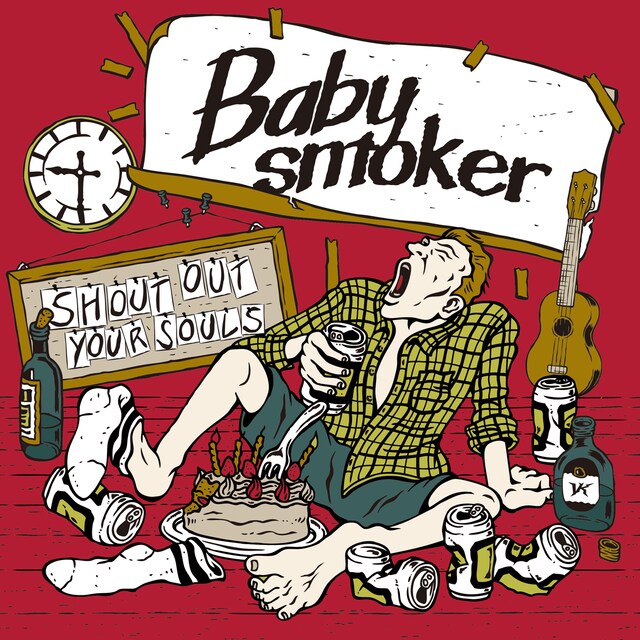 Baby smoker「SHOUT OUT YOUR SOULS」ジャケット