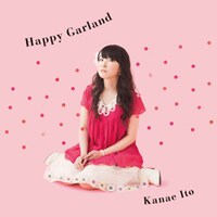 伊藤かな恵「Happy Garland」ジャケット