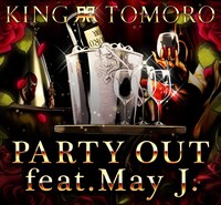 TOMORO「PARTY OUT feat. May J.」ジャケット