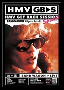 「HMV GET BACK SESSION」フライヤー