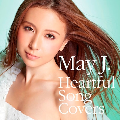 May J.「Heartful Song Covers」CD＋DVD盤ジャケット