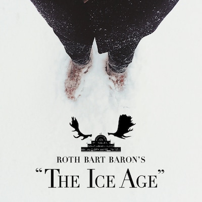 ROTH BART BARON「ロットバルトバロンの氷河期（ROTH BART BARON'S "The Ice Age"）」ジャケット