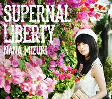 水樹奈々「SUPERNAL LIBERTY」通常盤ジャケット