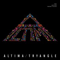 ALTIMA「TRYANGLE」初回限定盤ジャケット