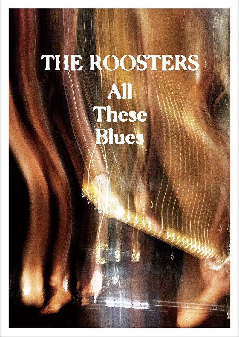 THE ROOSTERS「All These Blues」ジャケット