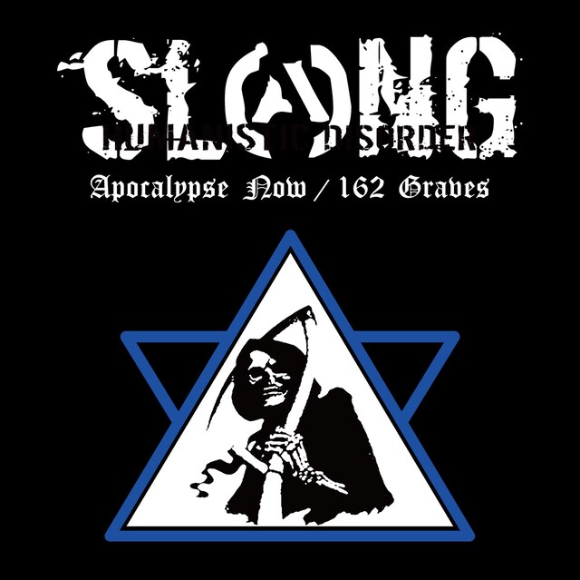 SLANG「Apocalypse Now / 162 Graves」ジャケット