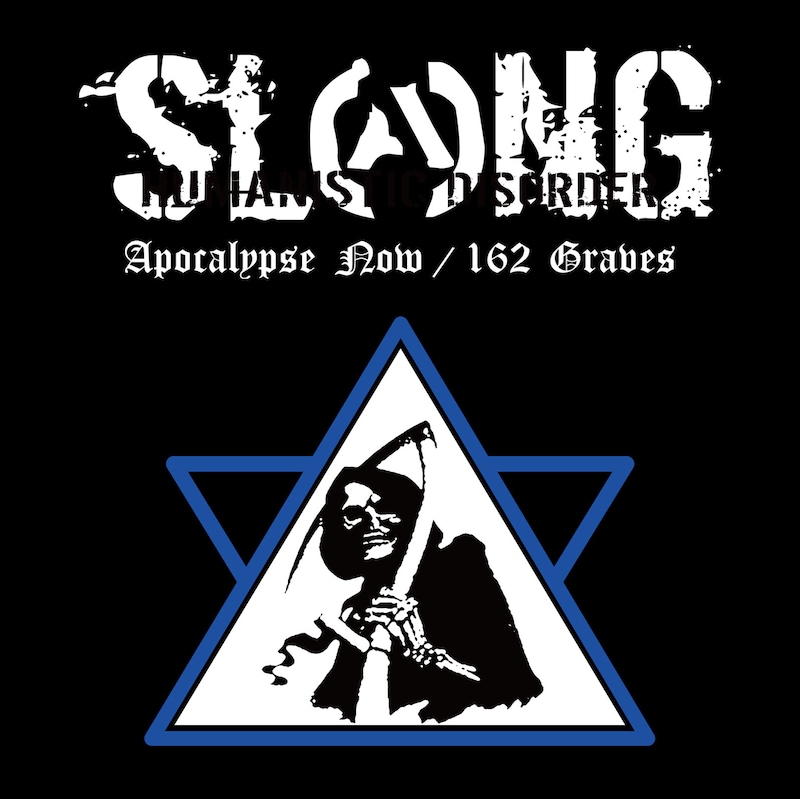 SLANG「Apocalypse Now / 162 Graves」ジャケット