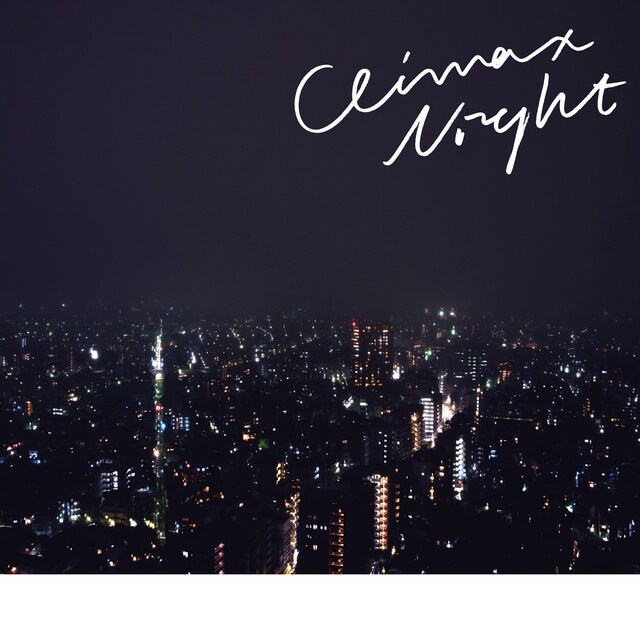 Yogee New Waves「CLIMAX NIGHT」ジャケット