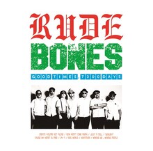 RUDE BONES「GOOD TIMES, 7,300DAYS」ジャケット