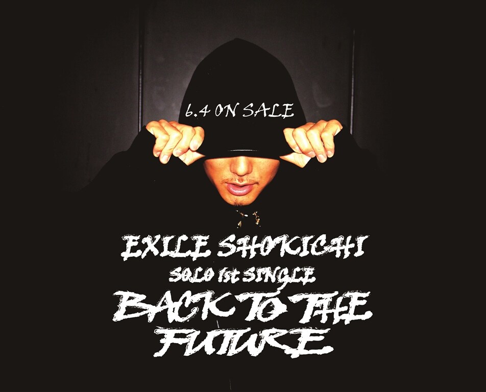 EXILE SHOKICHI シングルCD 5/15(水)Release EXILE SHOKICHI New Album「1114」全国CD SHOP共通