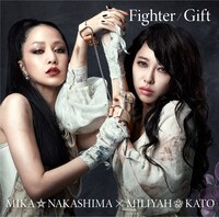 中島美嘉×加藤ミリヤ「Fighter / Gift」Miliyah盤 初回限定盤ジャケット