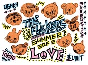 The Flickers presents「SUMMER OF LOVE」フライヤー