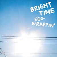EGO-WRAPPIN'「BRIGHT TIME」ジャケット