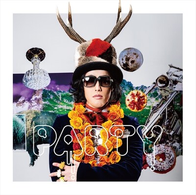 DJやついいちろう「PARTY」初回限定盤ジャケット