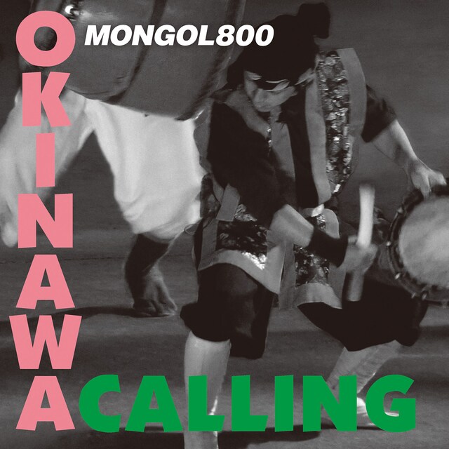 MONGOL800「OKINAWA CALLING」ジャケット