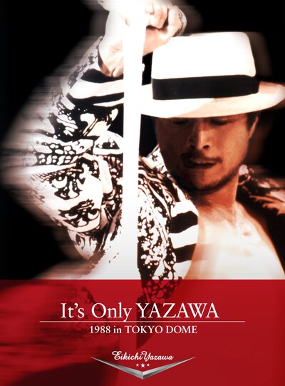 矢沢永吉「It's Only YAZAWA 1988 in TOKYO DOME」ジャケット