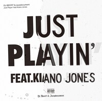 「Just Playin' feat. KIANO JONES」配信ジャケット