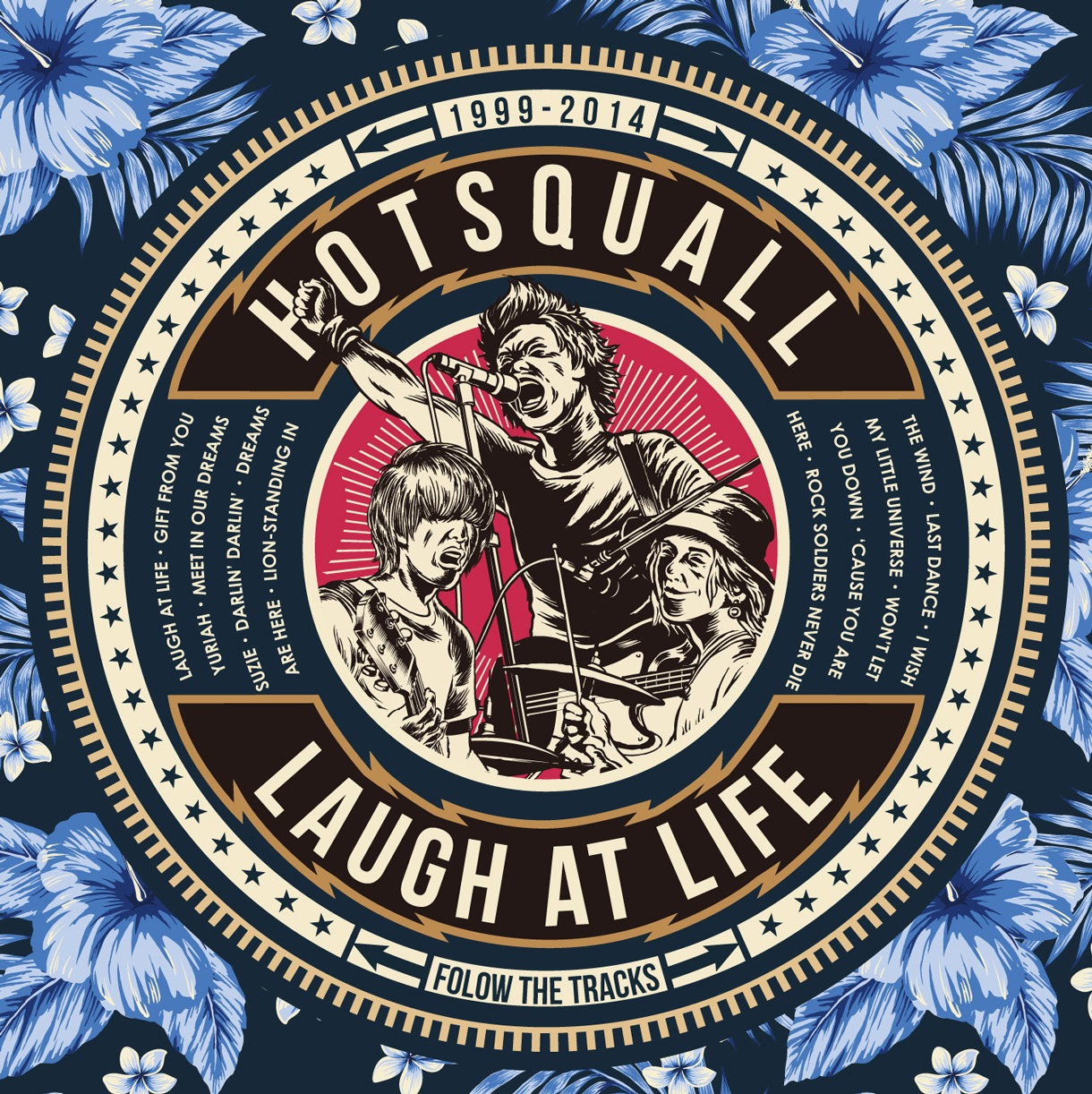 HOTSQUALL「Laugh at life」ジャケット