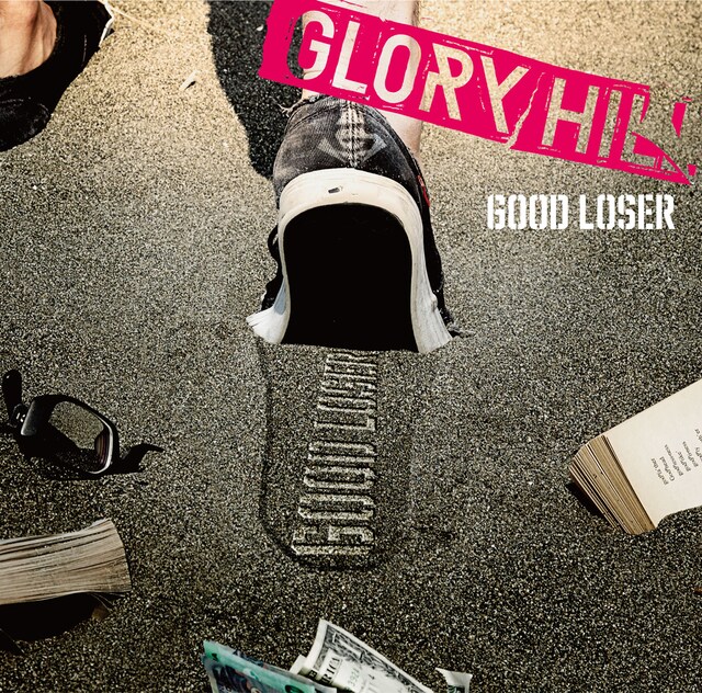 GLORY HILL「GOOD LOSER」ジャケット