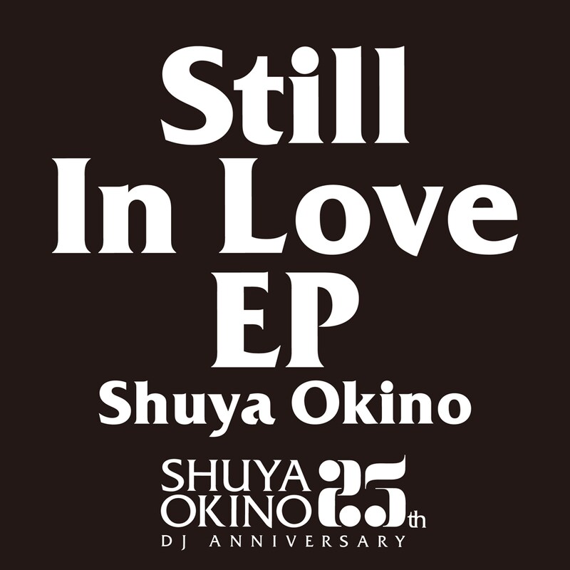 沖野修也「Still In Love EP」配信ジャケット