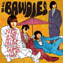 THE BAWDIES「NICE AND SLOW / COME ON」ジャケット