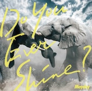 Mayday「Do You Ever Shine?」通常盤ジャケット