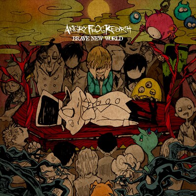 ANGRY FROG REBIRTH「BRAVE NEW WORLD」ジャケット