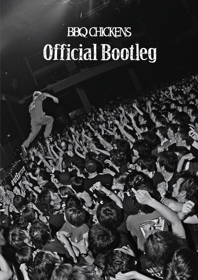 BBQ CHICKENS「Official Bootleg」ジャケット