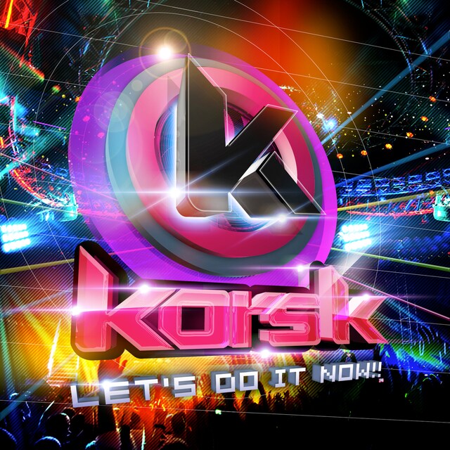kors k「Let's Do It Now!!」ジャケット