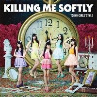 東京女子流「Killing Me Softly」Type-Cジャケット