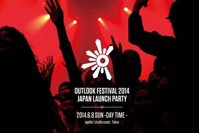 「OUTLOOK FESTIVAL 2014 JAPAN LAUNCH PARTY」バナー