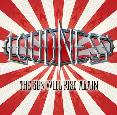 LOUDNESS「THE SUN WILL RISE AGAIN～撃魂霊刀」ジャケット
