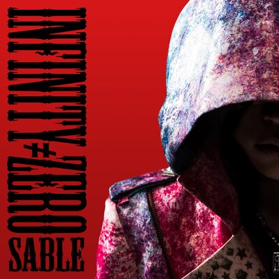 ナノ「INFINITY≠ZERO / SABLE」（ナノver.）ジャケット